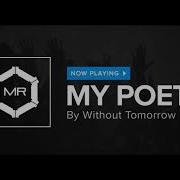 Without Tomorrow My Poetry