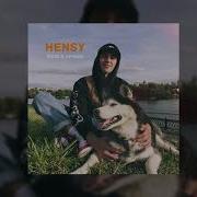 Hensy Верю В Лучшее