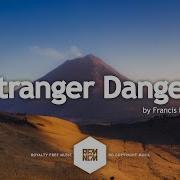 Stranger Danger Francis Preve