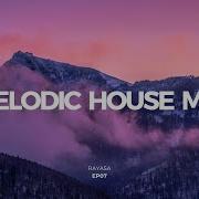 Melodic House Mix 2024 Ep07 Ben Böhmer Lane 8 Artbat Massane