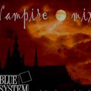 Blue System Vampire Eurodisco Instrumental Mix