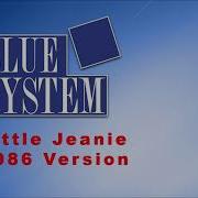 New Italo Disco Blue System Little Jeannie Version Mix