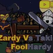 Fnf Zardy Vs Taki