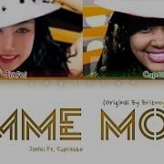 Cupcake X Jiafei X Gimme More