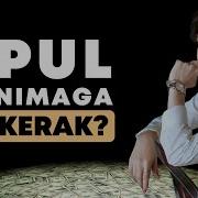 Pul Nimaga Kerak