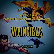 Invincible Variants Edit