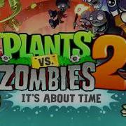 Pvz 2 Main Menu Theme