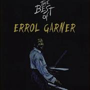 Erroll Garner All The Things You Are 1949