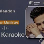 Jasur Umirov Karaoke