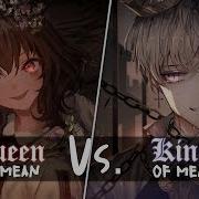 Песня Queen And King Of Mean