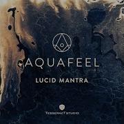 Aquafeel Lucid Mantra