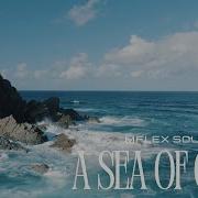 Mflex Sounds Team A Sea Of Calm 4K 2024