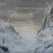 Epic Music Mountain Pass