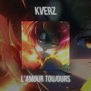 Kverz L Amour Toujours Brazilian Phonk