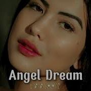 Isskoy Angel Dream