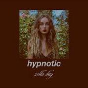 Hypnotic Zella Day Slowed