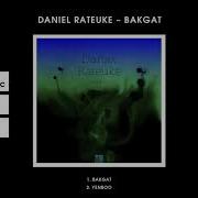 Bakgat Original Mix Daniel Rateuke