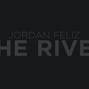 Jordan Feliz The River