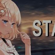 Nightcore Stay Female Version The Kid Laroi Justin Bieber