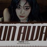 Tzuyu Run Away Lyrics