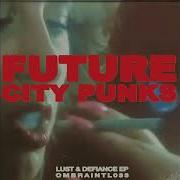 Future City Punks Take My Breath Away