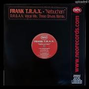 Frank T R A X Nebuchanezzar Original Mix