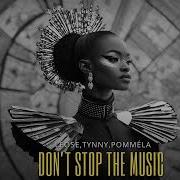 Tynny Pomméla Leose Dont Stop The Music Extended Mix