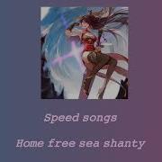 Sea Shanty Medley Speed