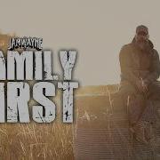 Jamwayne Family First