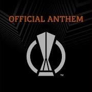 Europa League Anthemeuropa League Anthem Intro