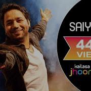 Saiyyan Kailash Kher