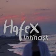 Hafex Intihask Караоке