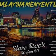 Slow Rock Malaysia