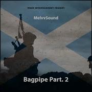 Bagpipe Pt 2