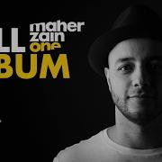 Maher Zain One Full Album