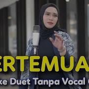 Pertemuan Tanpa Vocal Cowok