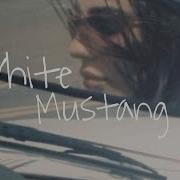 White Mustang Best Part Loop