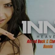 Heaven Alfred Beck Chewy Vega Remix