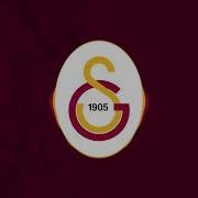 Galatasaray Marşı Official Anthem Of Galatasaray