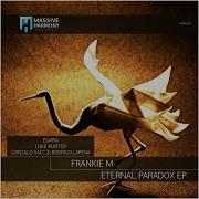 Frankie M Eternal Paradox Original Mix