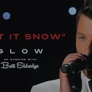 Let It Snow Brett Eldredge