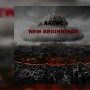 Xayne Beginning Anew