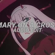 Mary Ona Cross Audio Edit