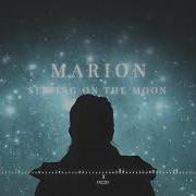 Marion Chillstep Sitting Of The Moon