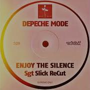 Depeche Mode Enjoy The Silence Sgt Slick Recut