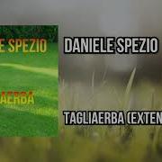 Daniele Spezio Tagliaerba Extended Mix