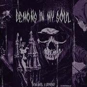 Demons In My Soul Scxr Soul X Sx1Nxwy