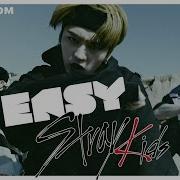 Stray Kids Easy Кавер На Русском