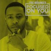 Eric Bellinger Focused On You Audio