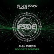 Alan Morris Goodbye Forver